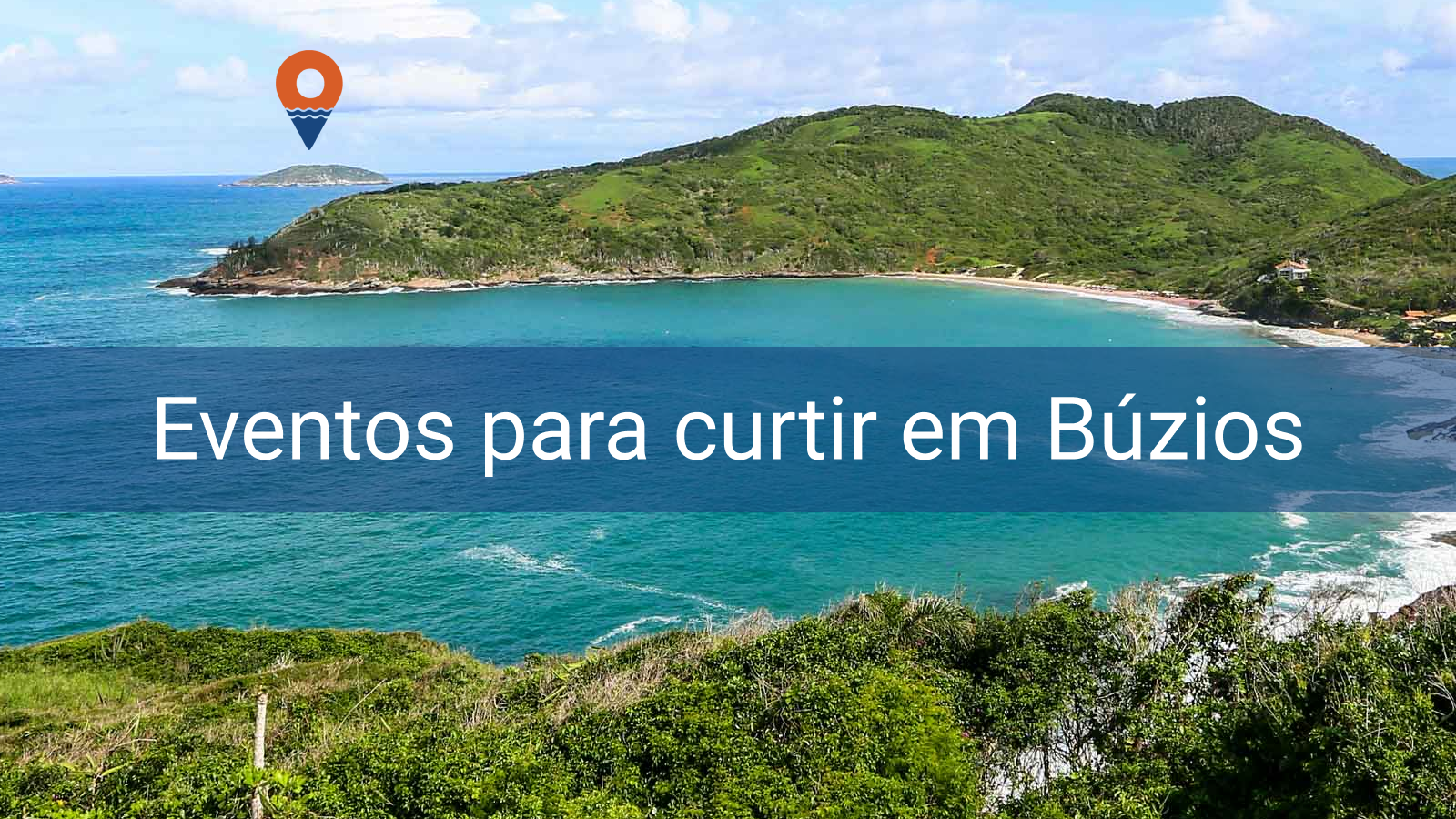 Eventos para curtir em Búzios!